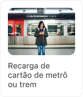 Recarga de cartão de metrô ou trem